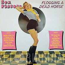  Sex Pistols  - Flogging A Dead Horse