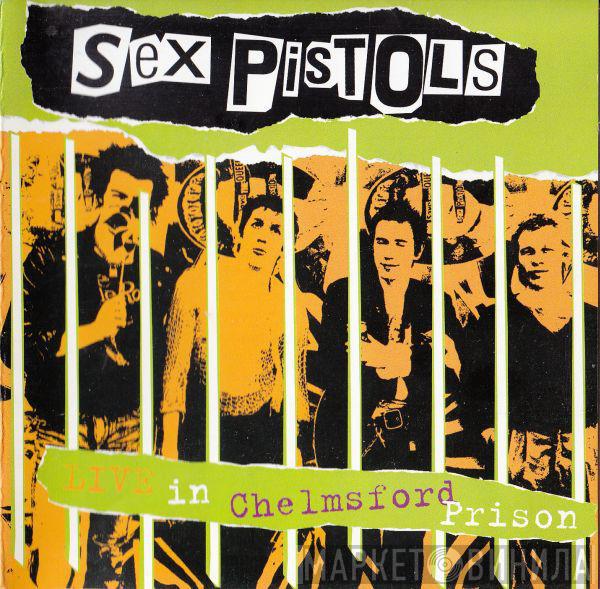  Sex Pistols  - Live At Chelmsford Prison