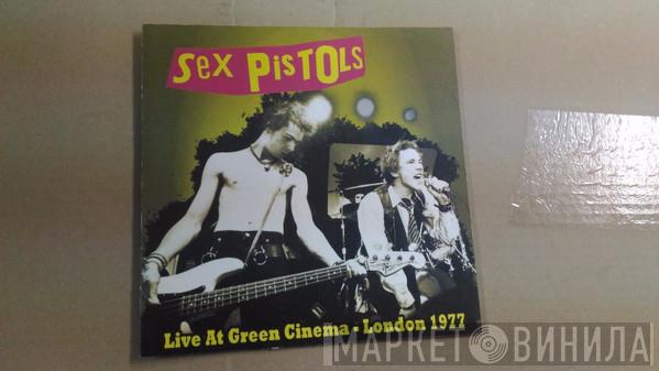  Sex Pistols  - Live At Green Cinema London 1977