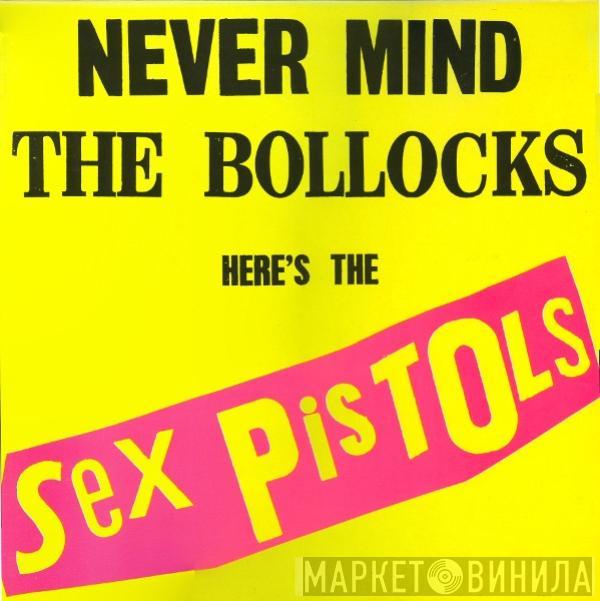 Sex Pistols - Never Mind The Bollocks Here's The Sex Pistols