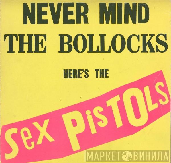 Sex Pistols - Never Mind The Bollocks Here's The Sex Pistols
