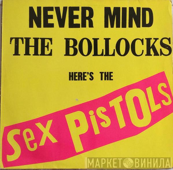 Sex Pistols - Never Mind The Bollocks Here's The Sex Pistols
