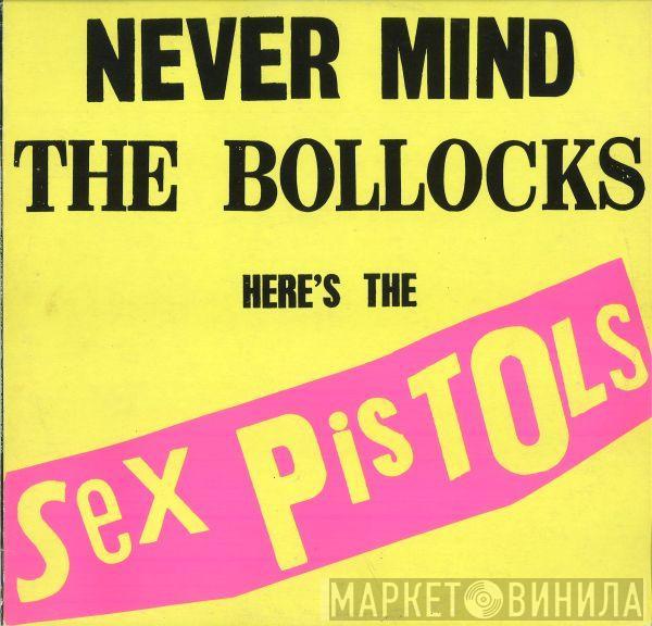  Sex Pistols  - Never Mind The Bollocks Here's The Sex Pistols