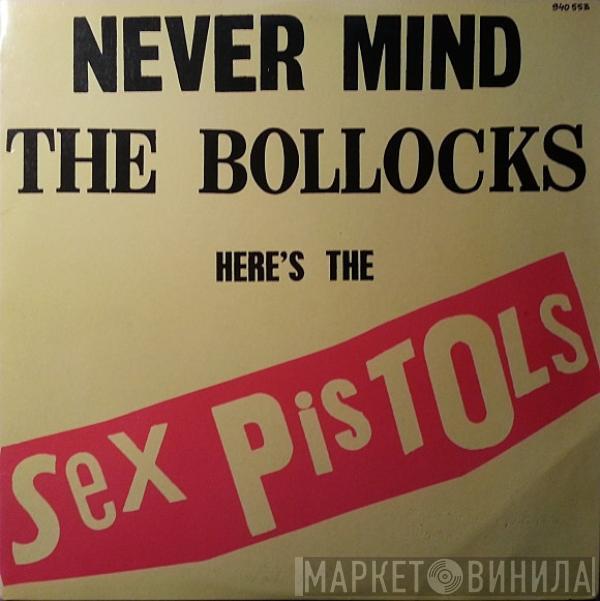  Sex Pistols  - Never Mind The Bollocks Here's The Sex Pistols