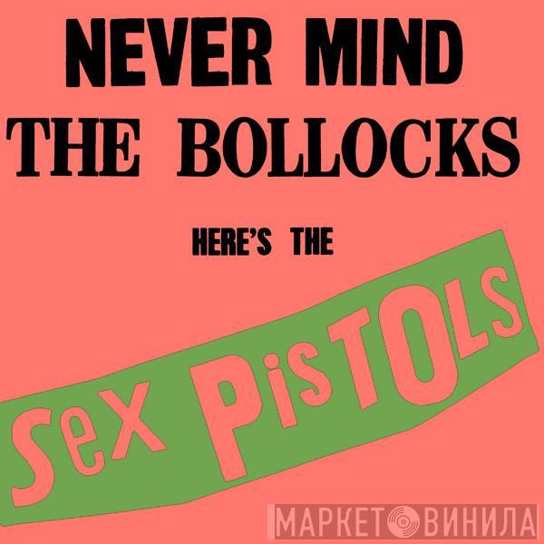  Sex Pistols  - Never Mind The Bollocks Here's The Sex Pistols