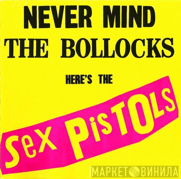 Sex Pistols - Never Mind The Bollocks Here's The Sex Pistols