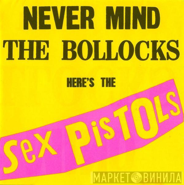  Sex Pistols  - Never Mind The Bollocks Here's The Sex Pistols