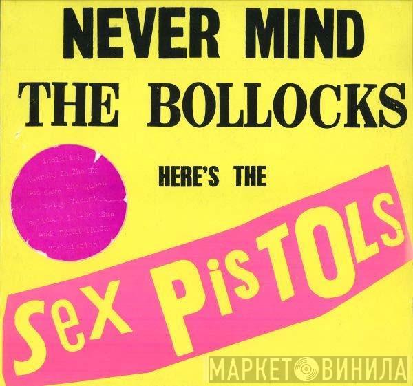  Sex Pistols  - Never Mind The Bollocks Here's The Sex Pistols
