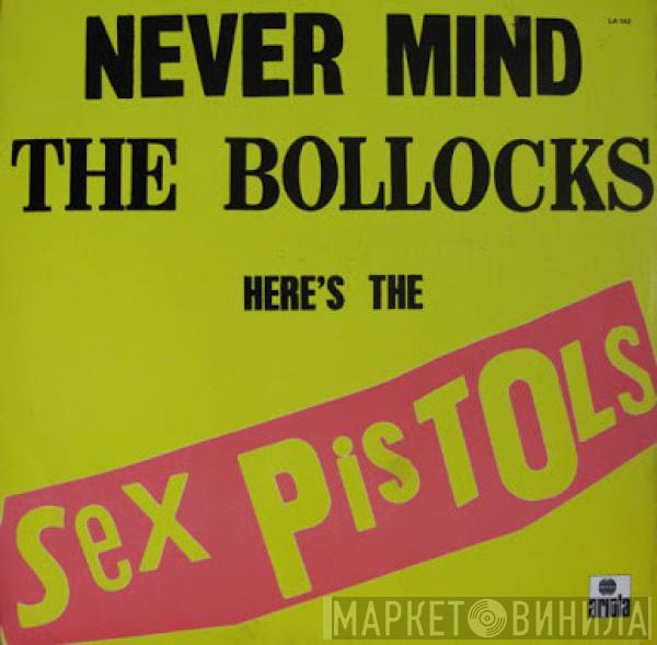  Sex Pistols  - Never Mind The Bollocks Here's The Sex Pistols