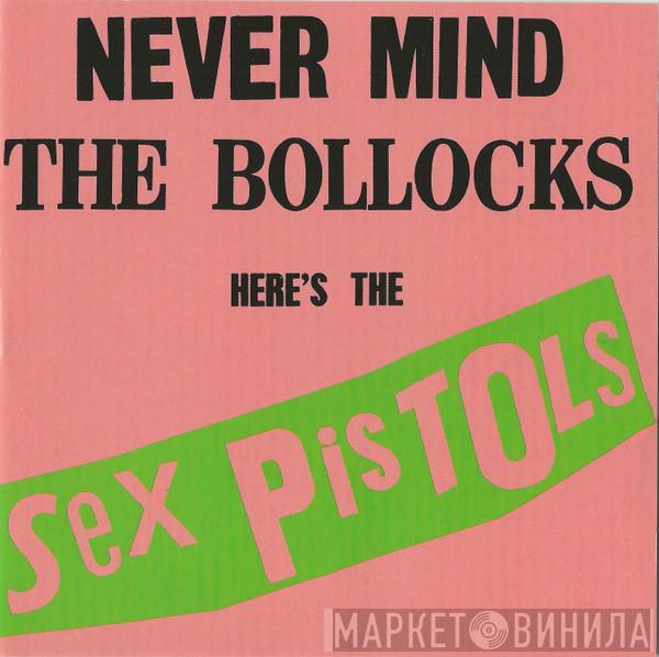  Sex Pistols  - Never Mind The Bollocks Here's The Sex Pistols