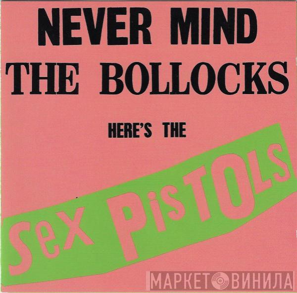  Sex Pistols  - Never Mind The Bollocks Here's The Sex Pistols