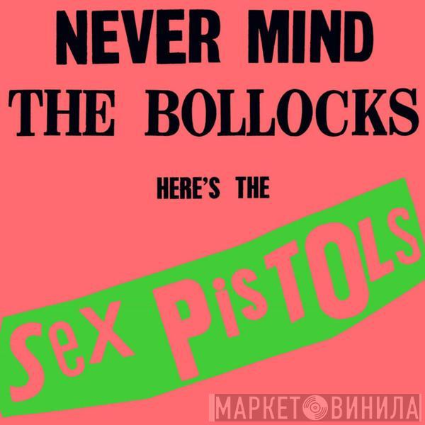  Sex Pistols  - Never Mind The Bollocks Here's The Sex Pistols