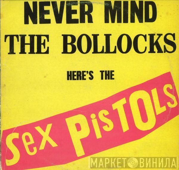  Sex Pistols  - Never Mind The Bollocks Here's The Sex Pistols