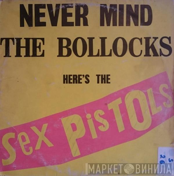  Sex Pistols  - Never Mind The Bollocks Here's The Sex Pistols
