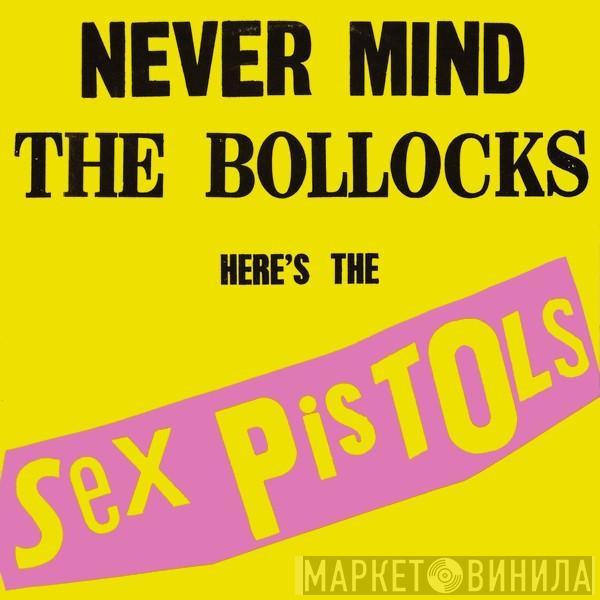  Sex Pistols  - Never Mind The Bollocks Here's The Sex Pistols