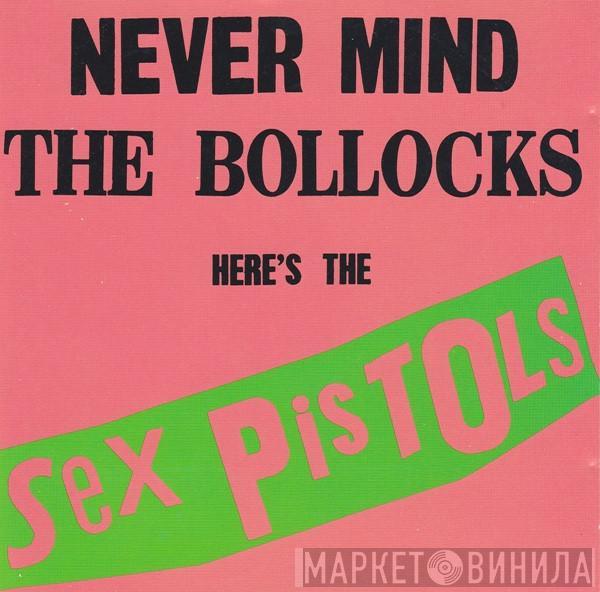  Sex Pistols  - Never Mind The Bollocks Here's The Sex Pistols