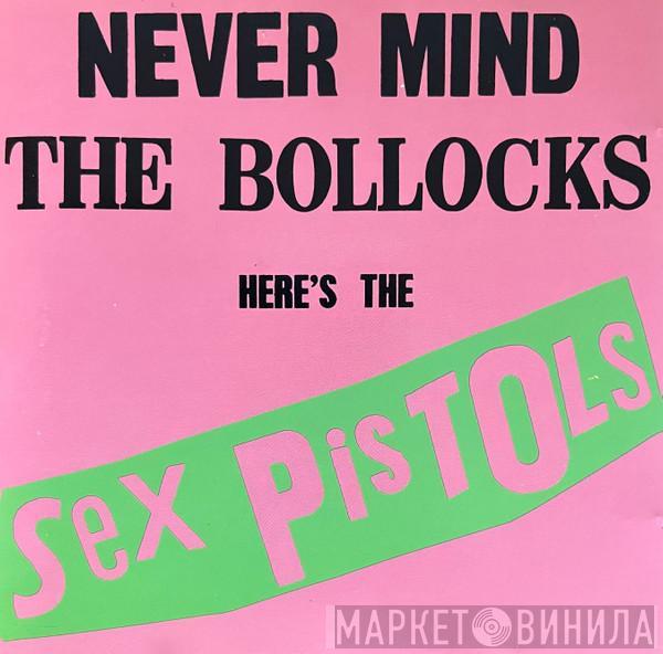  Sex Pistols  - Never Mind The Bollocks Here's The Sex Pistols
