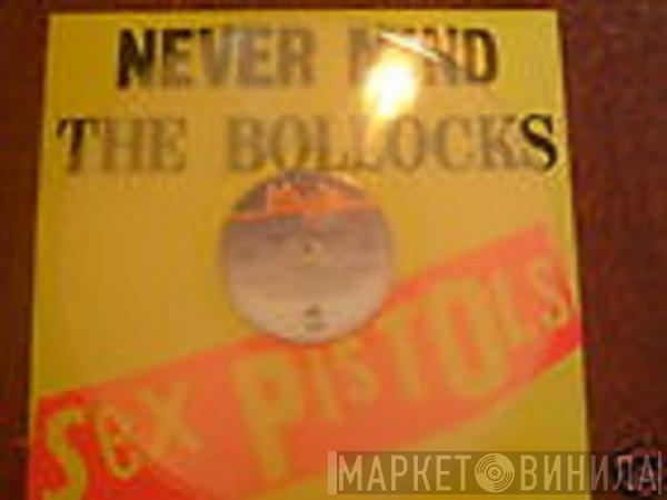  Sex Pistols  - Never Mind The Bollocks Here's The Sex Pistols