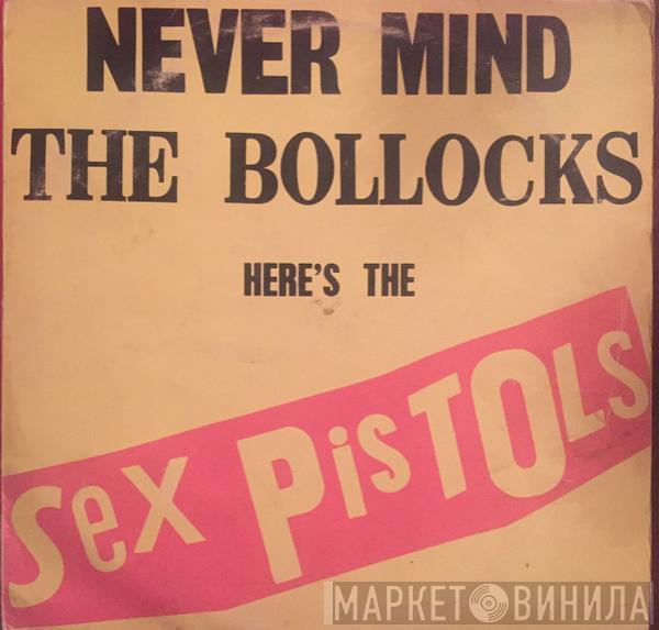  Sex Pistols  - Never Mind The Bollocks Here's The Sex Pistols