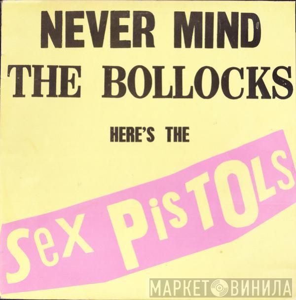  Sex Pistols  - Never Mind The Bollocks Here's The Sex Pistols