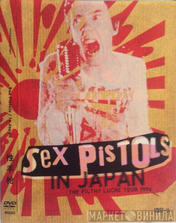  Sex Pistols  - Sex Pistols The Filthy Lucre Tour 1996 In Japan