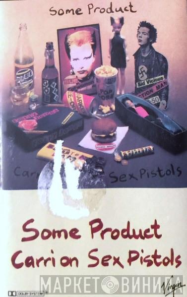  Sex Pistols  - Some Product - Carri On Sex Pistols