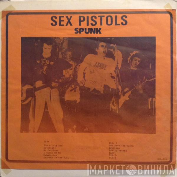  Sex Pistols  - Spunk