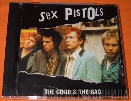  Sex Pistols  - The Good & The Bad