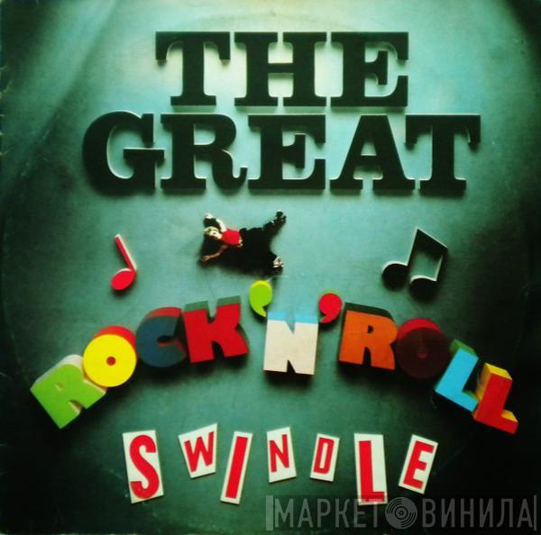  Sex Pistols  - The Great Rock 'N' Roll Swindle