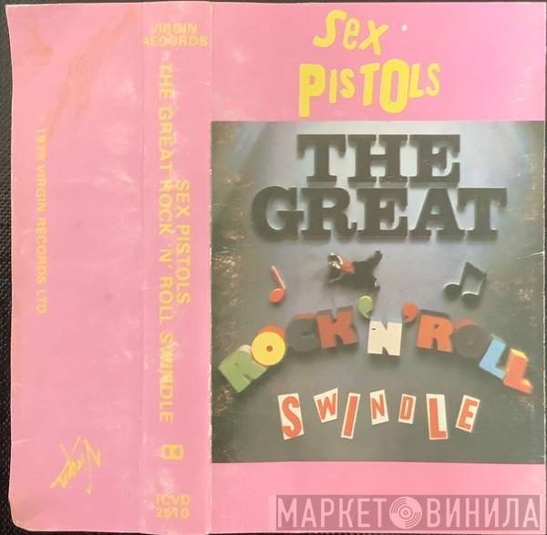  Sex Pistols  - The Great Rock 'N' Roll Swindle
