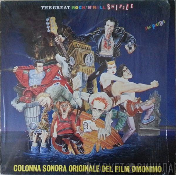 Sex Pistols  - The Great Rock 'N' Roll Swindle