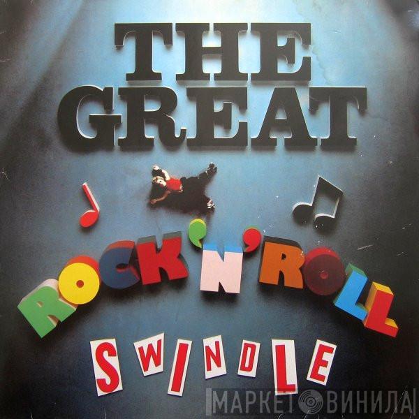  Sex Pistols  - The Great Rock 'N' Roll Swindle