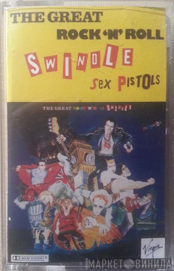  Sex Pistols  - The Great Rock 'N' Roll Swindle