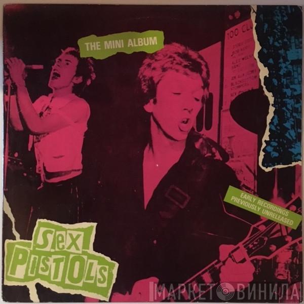  Sex Pistols  - The Mini Album