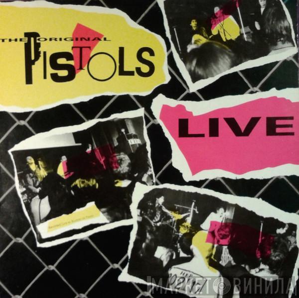  Sex Pistols  - The Original Pistols Live