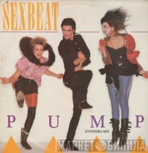 Sexbeat - Pump
