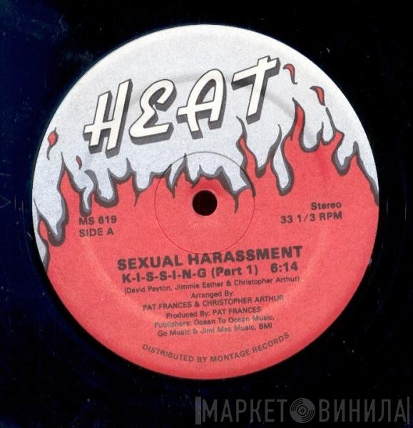 Sexual Harrassment - K-I-S-S-I-N-G
