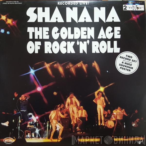 Sha Na Na - The Golden Age Of Rock'n'roll