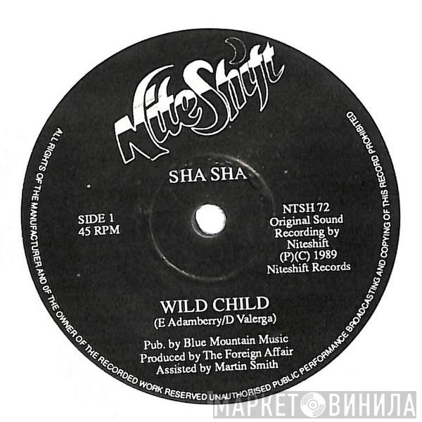 Sha Sha - Wild Child