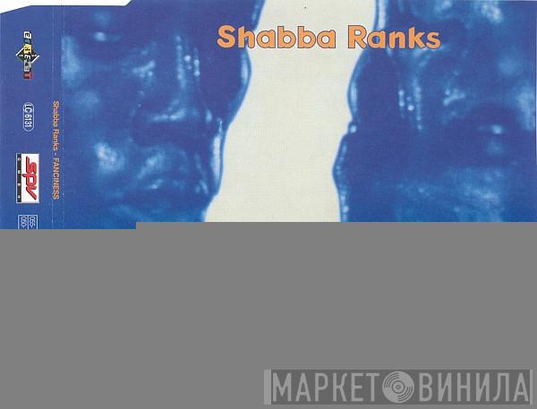Shabba Ranks - Fanciness (Remixes)