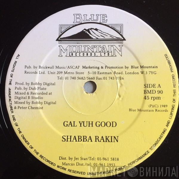  Shabba Ranks  - Gal Yuh Good