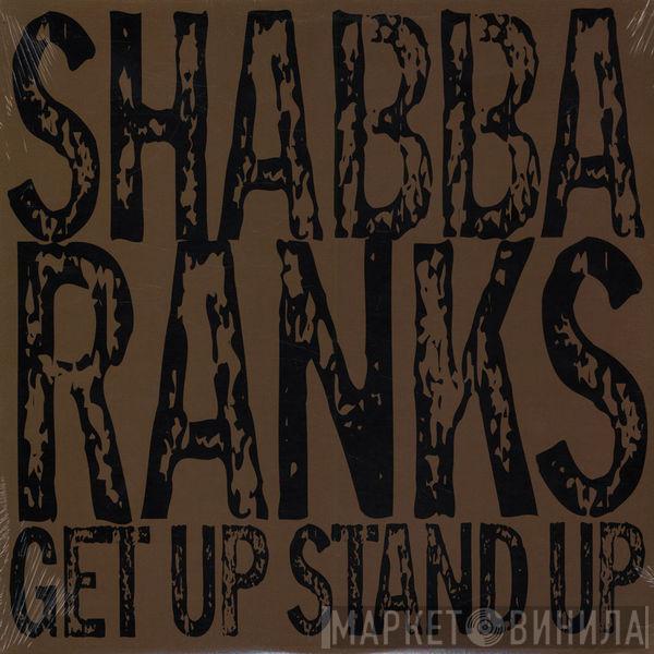  Shabba Ranks  - Get Up Stand Up