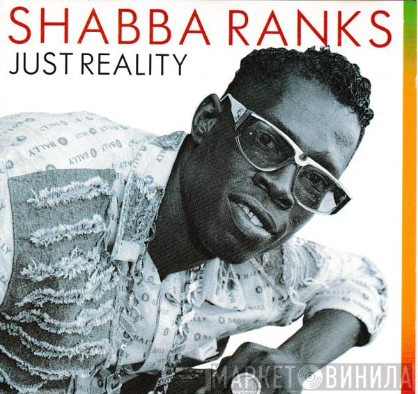  Shabba Ranks  - Just Reality