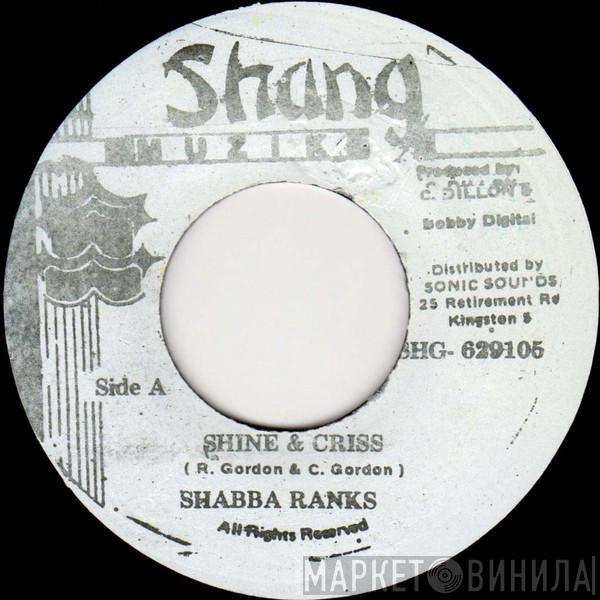  Shabba Ranks  - Shine & Criss