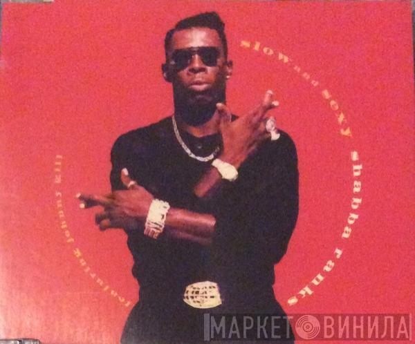 Shabba Ranks  - Slow And Sexy