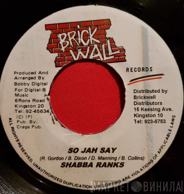  Shabba Ranks  - So Jah Say