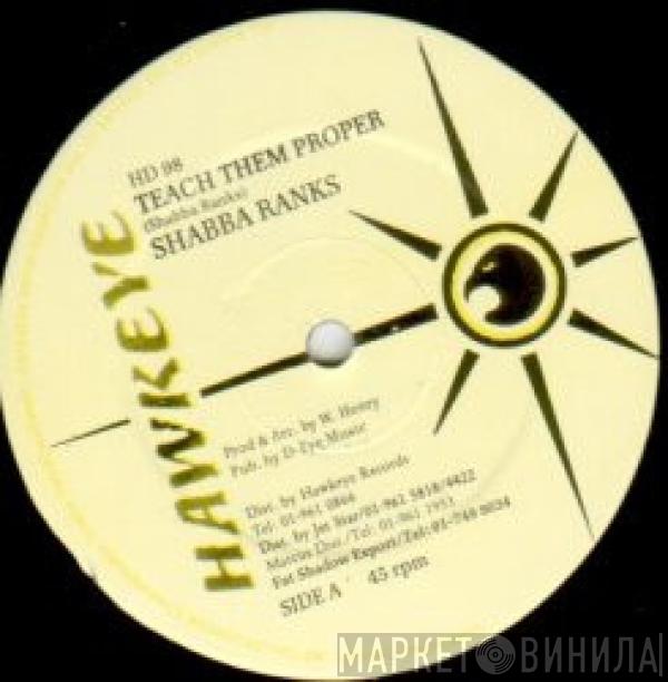 Shabba Ranks - Teach Them Proper