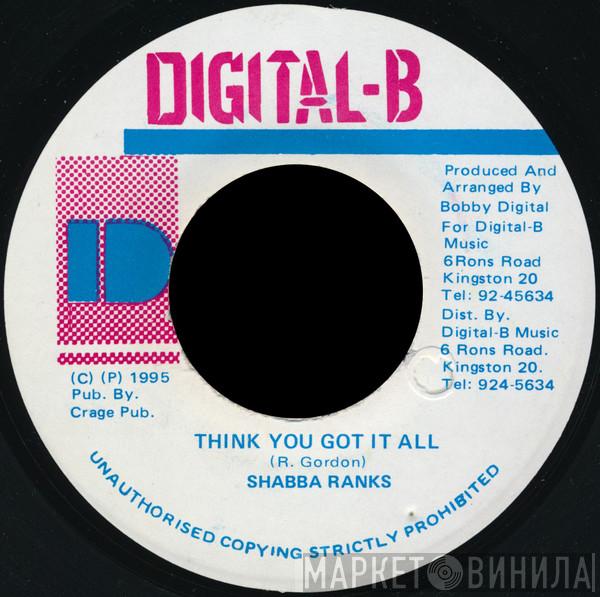  Shabba Ranks  - Think You Got It All