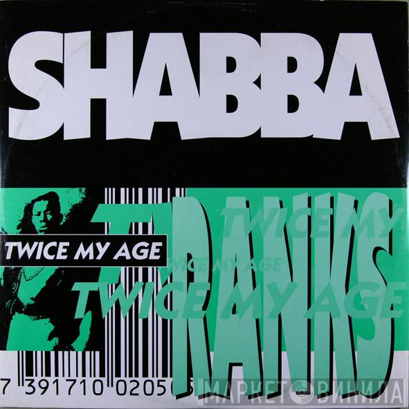  Shabba Ranks  - Twice My Age