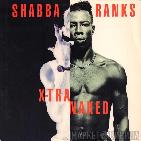  Shabba Ranks  - X-Tra Naked